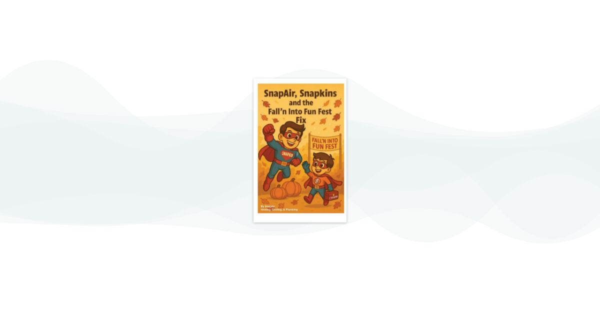 SnapAir, Snapkins, and the Fall&rsquo;n Into Fun Fest Fix storybook cover