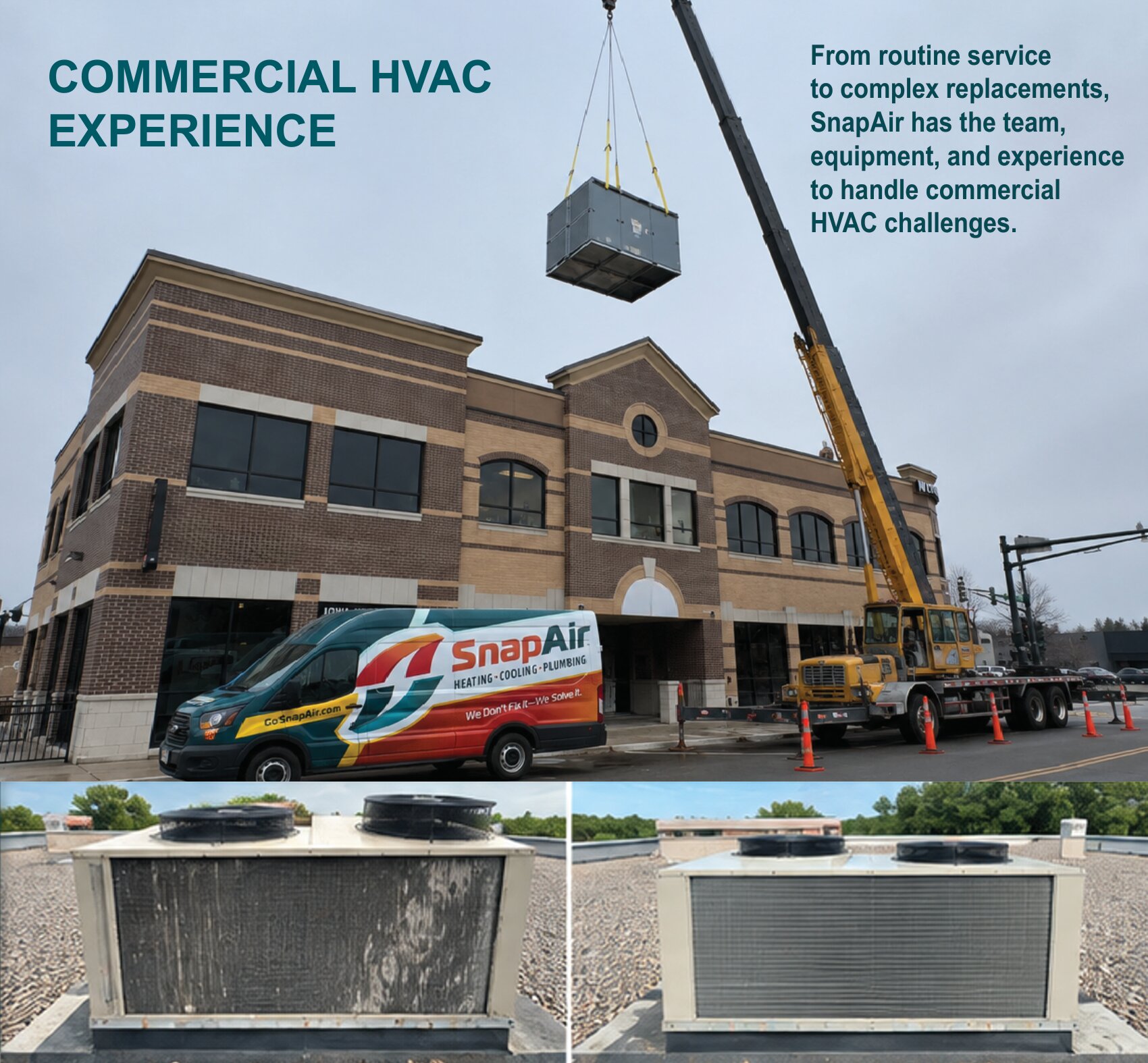 Commercial servies provided by SnapAir LLC, Heating, Cooling, Plumbing